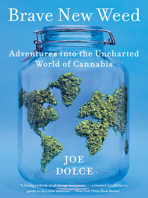 Title details for Brave New Weed by Joe Dolce - Available